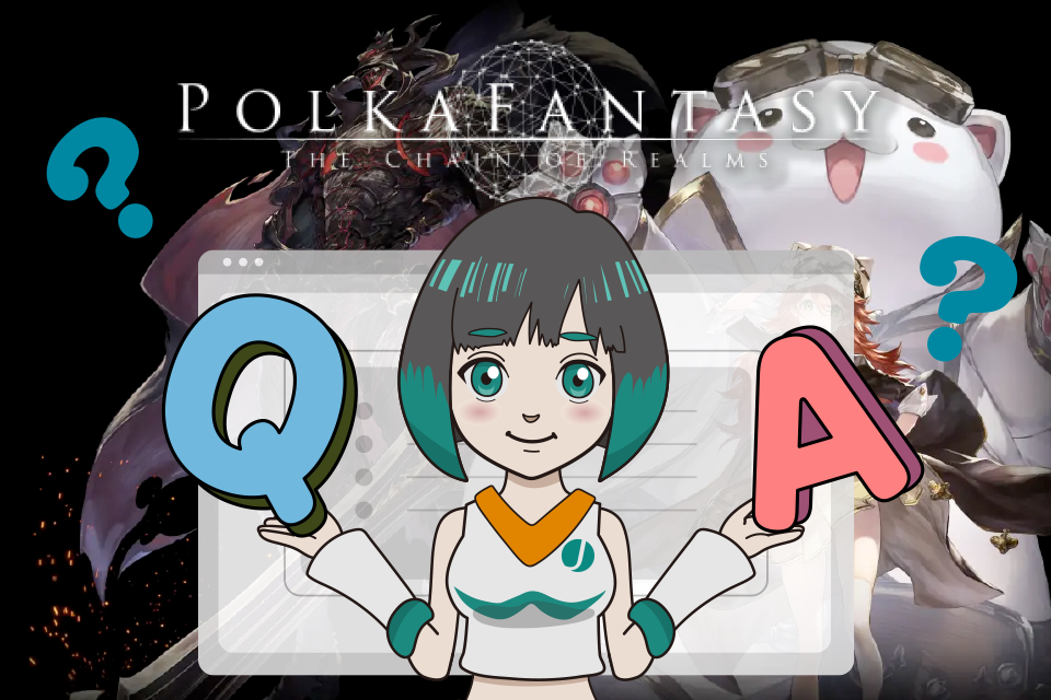 Polka Fantasy（ポルカファンタジー）に関するよくある質問（Q＆A）