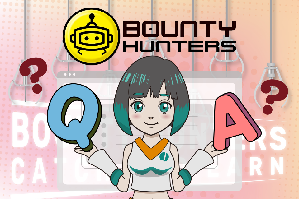 Bounty Huntersについてよくある質問（Q&A）