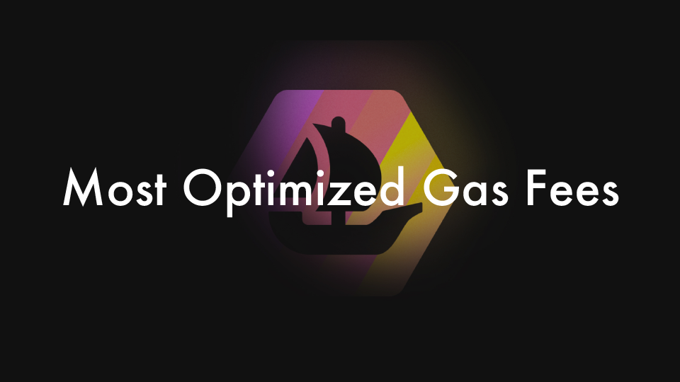 Most Optimized Gas Fees（最適化されたガス料金）