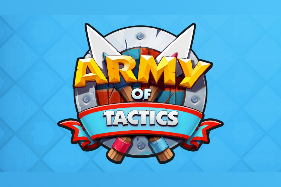 10位：Army of Tactics（アーミーオブタクティクス）