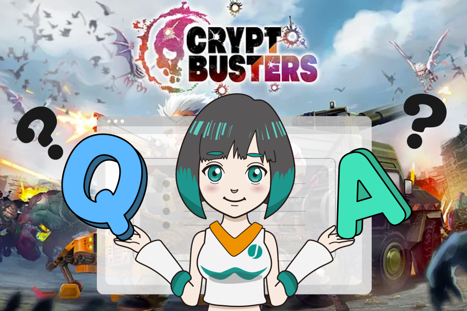 Crypt Bustersでよくある質問【Q＆A】