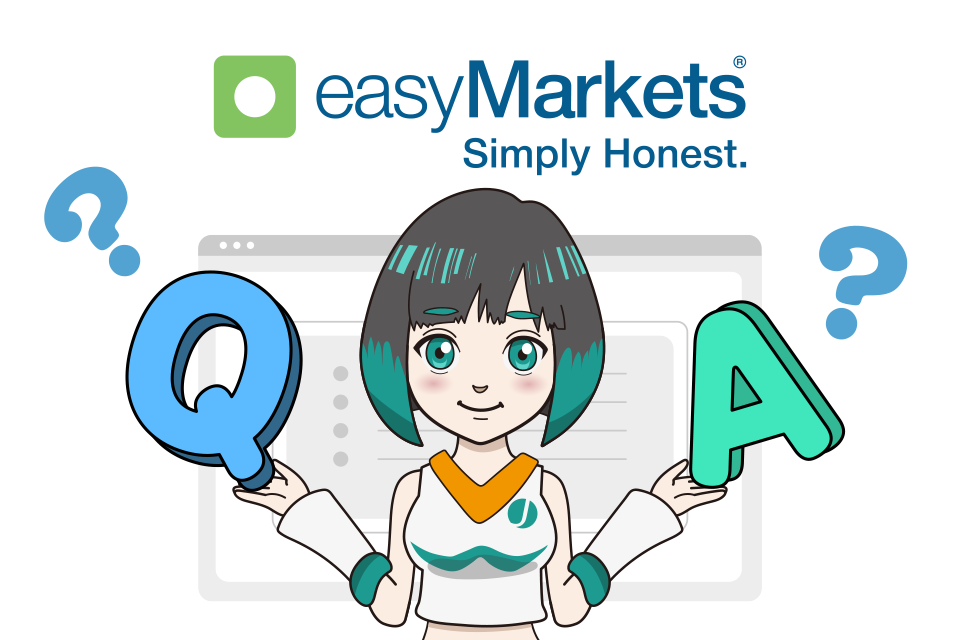 easyMarketsについてよくある質問(Q＆A)