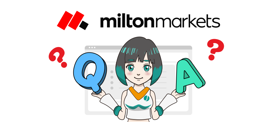 Milton Marketsのボーナスに関するよくある質問(Q＆A)